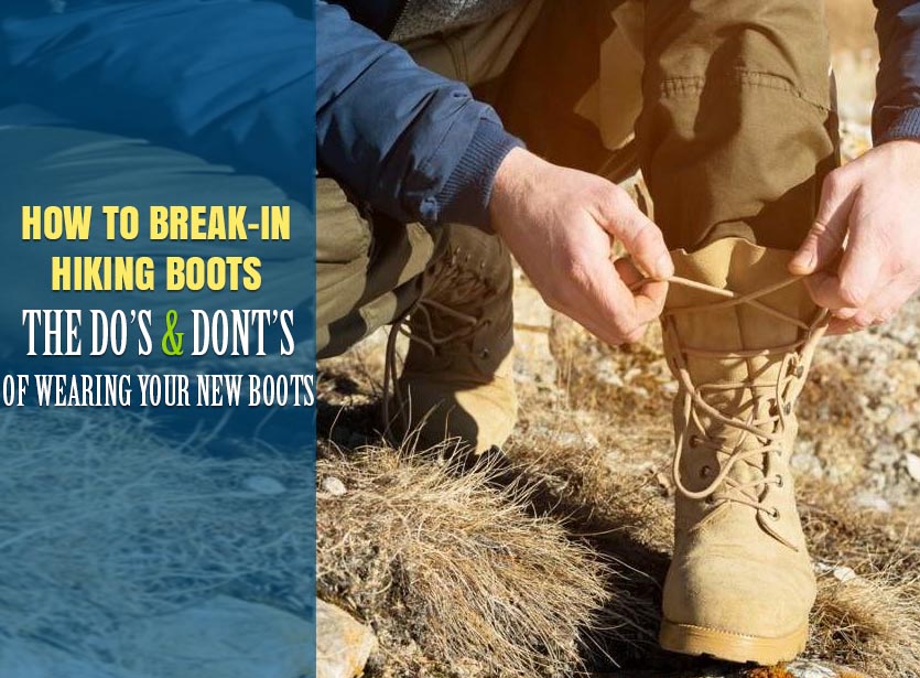 How to Break-in Hiking Boots